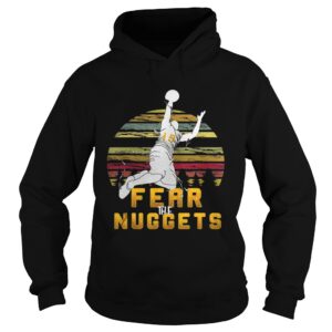 Best Basketball fear the nuggets Gift For the Nuggets lovers shirt Best Basketball fear the nuggets Gift For the Nuggets lovers shirt