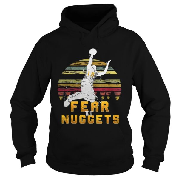 Best Basketball fear the nuggets Gift For the Nuggets lovers shirt