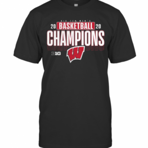 Big Ten Men’S 2020 Basketball Champions Wisconsin Badgers T-Shirt
