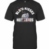 Blow Kisses Not Leads T-Shirt