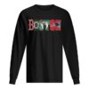 Boston sport team Boston Red Sox Boston Bruins Boston Celtics Boston Patroits shirt