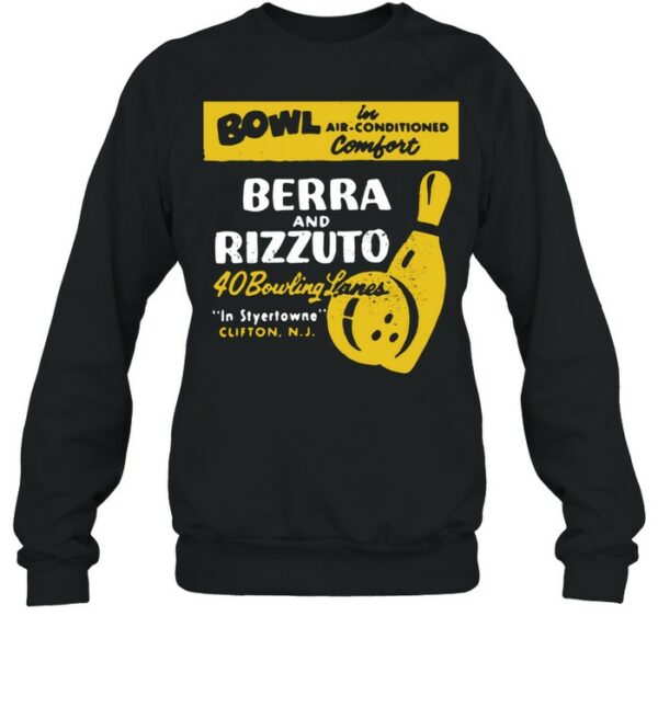 Bowl Berra And Rizzuto 40 Bowling Lanes shirt