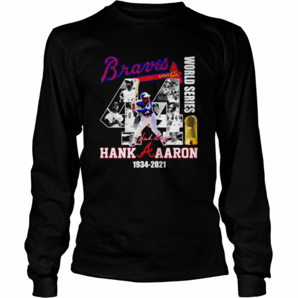 Braves 44 World Series Hank Aaron 1934 2021 shirt