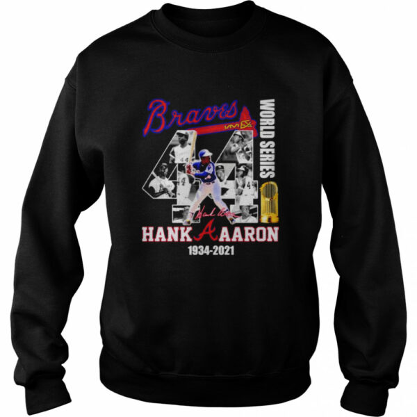 Braves 44 World Series Hank Aaron 1934 2021 shirt