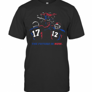 Buffalo Bills The Future Is Now T-Shirt