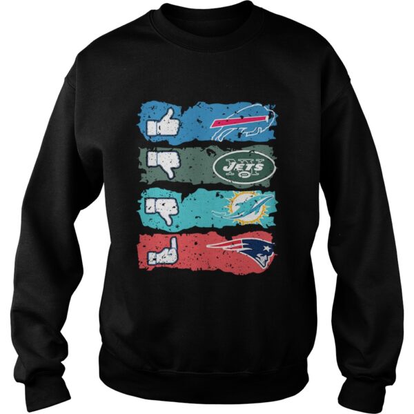 Buffalo Bills dislike New York Jets Miami Dolphins fuck New England Patriots shirt