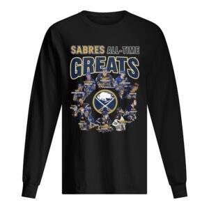 Buffalo Sabres All-time Greats Players Signatures shirt Buffalo Sabres All-time Greats Players Signatures shirt