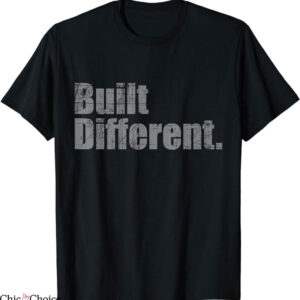 Built Different T-Shirt Vintage Built Different T-Shirt