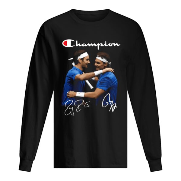 Champions Roger Federer And Rafael Nadal shirt