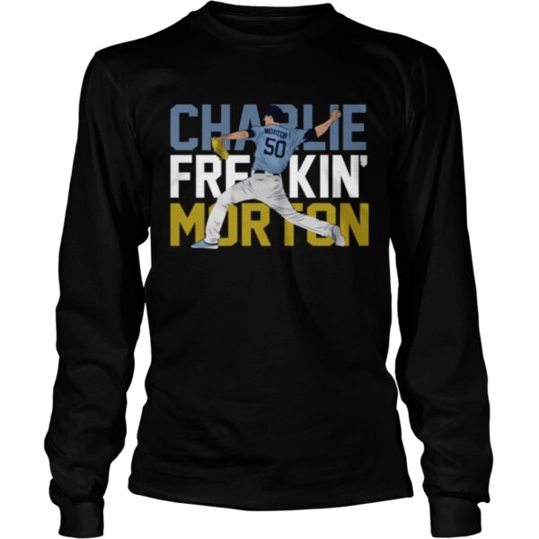 Charlie Freaking Morton shirt