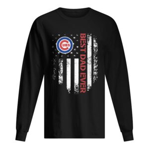 Chicago Cubs Best Dad Ever American Flag shirt Chicago Cubs Best Dad Ever American Flag shirt