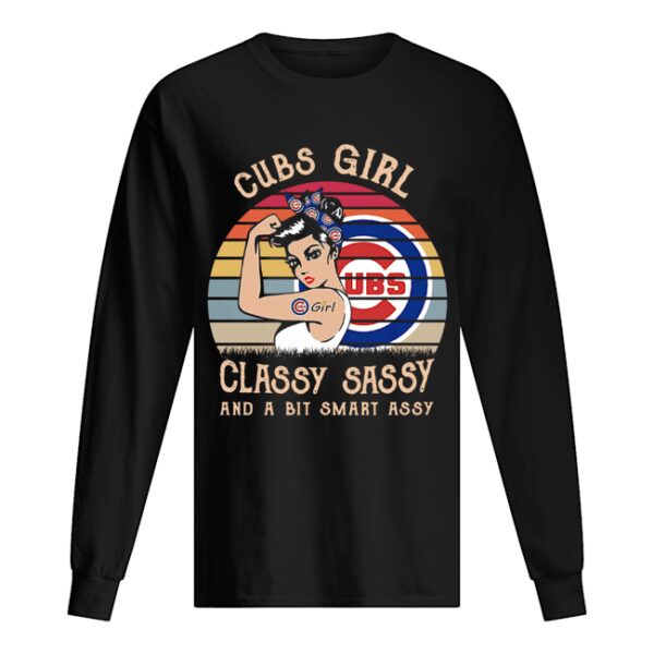 Chicago Cubs girl classy sassy and a bit smart assy vintage shirt