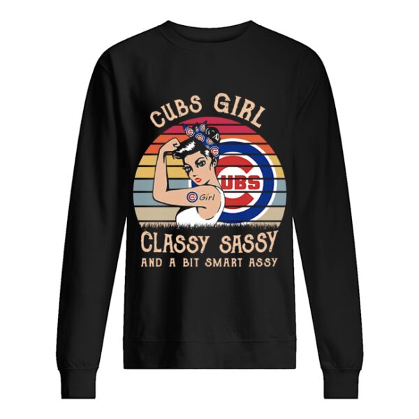 Chicago Cubs girl classy sassy and a bit smart assy vintage shirt