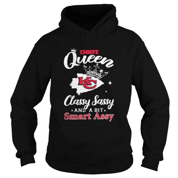 Chiefs Queen classy Sassy and a bit smart assy Kansas City Chiefs shirt