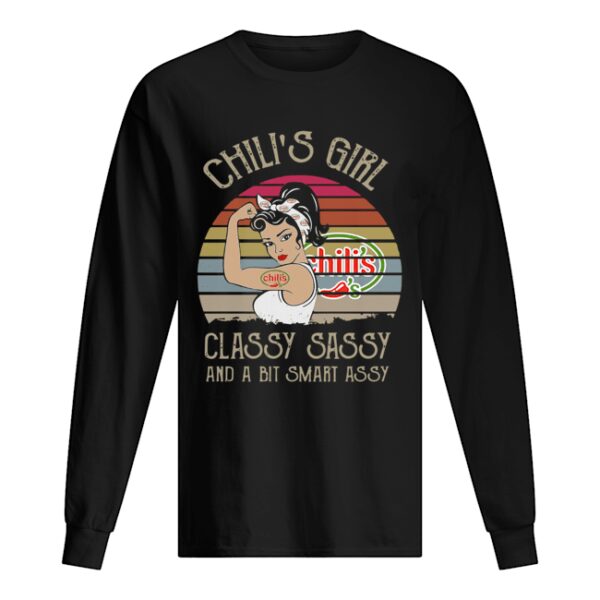 Chili’s Girl Classy Sassy And A Bit Smart Assy Vintage Retro shirt