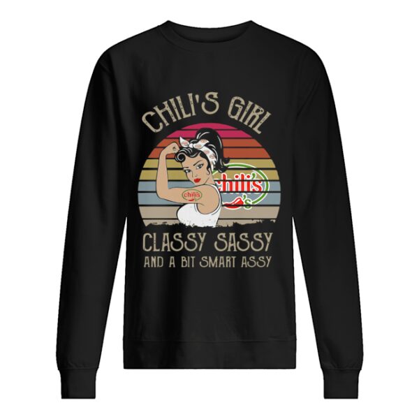 Chili’s Girl Classy Sassy And A Bit Smart Assy Vintage Retro shirt