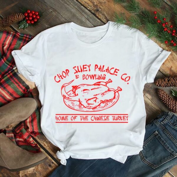 Chop Suey Palace Co A Christmas Story shirt