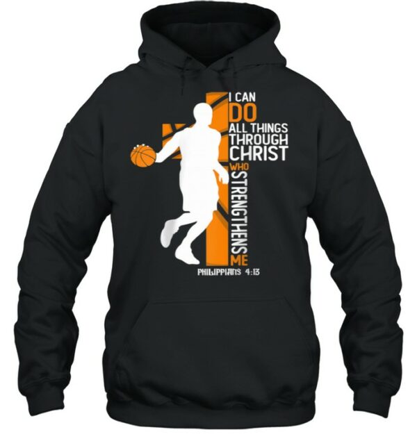 Christian Basketball Cross I Can Do All Things Through Jesus Shirt