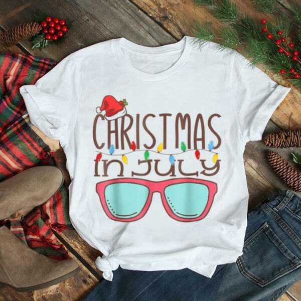 Christmas In July Santa Hat Sunglasses Summer Beach Vacation T Shirt