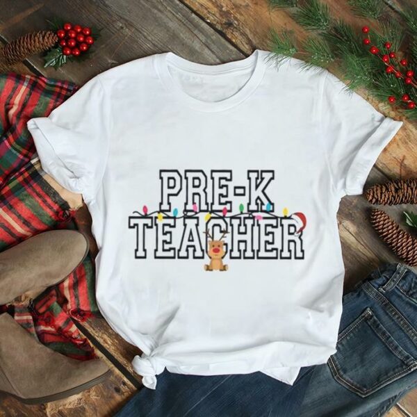 Christmas Pre K Teacher Shirt