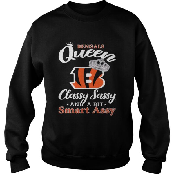 Cincinnati Bengals Queen Classy Sassy and a bit Smart Assy shirt