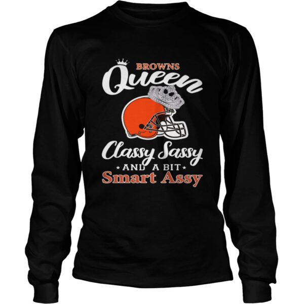 Cleveland Browns Queen Classy Sassy and a bit Smart Assy shirt