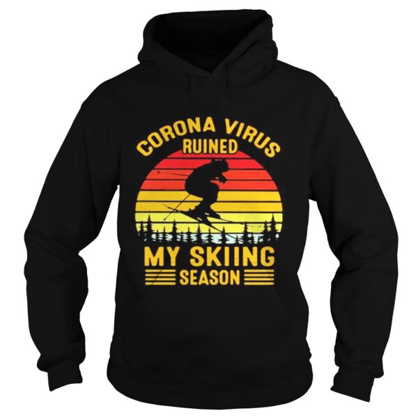 Corona virus ruined my skiing season vintage retro shirt