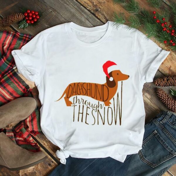 Dachshund Through The Snow 2023 Christmas shirt