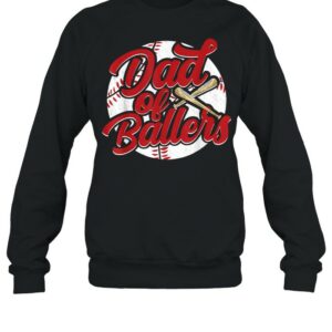 Dad Of Ballers Baseball Softball Shirt