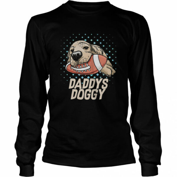 Daddys Doggy shirt