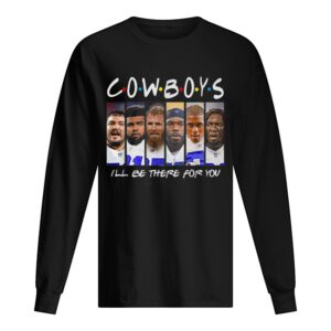 Dallas Cowboys I’ll be there for you Friends shirt Dallas Cowboys I’ll be there for you Friends shirt