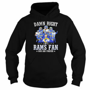 Damn Right I Am A Rams Fan Now And Forever Stars shirt 2 Damn Right I Am A Rams Fan Now And Forever Stars shirt 3