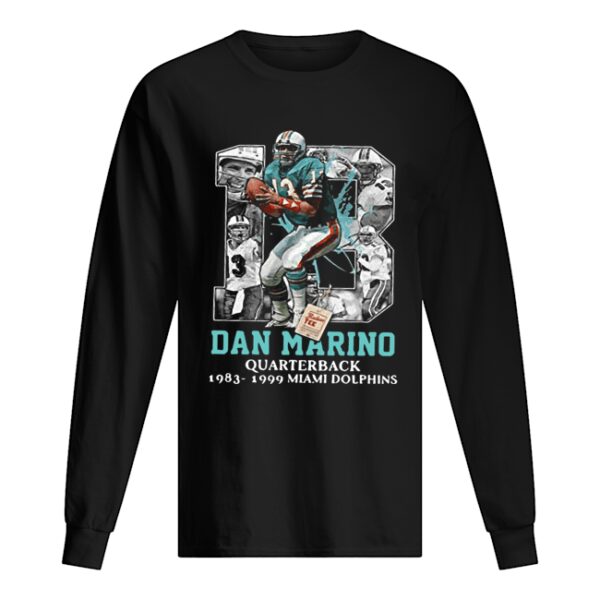 Dan Marino Quarterback 1983 1999 Miami Dolphins Legend Football Number 13 shirt