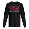 Dave Martinez Won The Fight 2019 Champ shirt