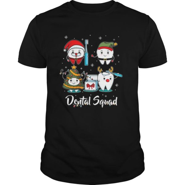 Dental Squad Tooth Dental Assistant Christmas shirt