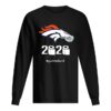 Denver Broncos 2020 The Year When Shit Got Real #Quarantined shirt