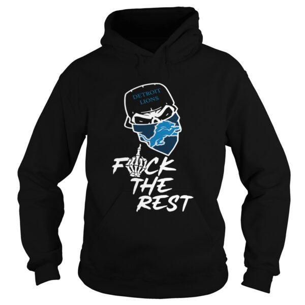 Detroit Lions fuck the rest shirt