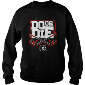 Do Or Die Team Usa Hockey shirt 1 Do Or Die Team Usa Hockey shirt 2