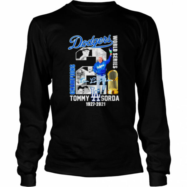 Dodgers World series champions Tommy Lasorda 1927 2021 signature shirt