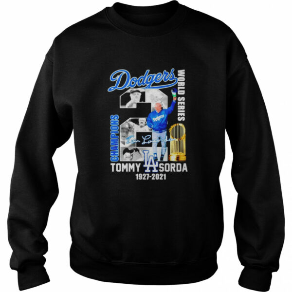 Dodgers World series champions Tommy Lasorda 1927 2021 signature shirt