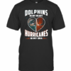 Dolphins In My Heart Hurricanes In My DNA T-Shirt