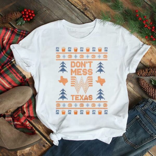 Don’t Mess With Texas ugly Christmas shirt