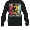 Dont follow me I do stupid things vintage shirt