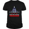 Drain the swamp in Washington DC shirt