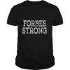 FORBES Strong Squad Family Reunion Last Name Team Custom T Shirt