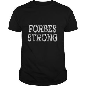 FORBES Strong Squad Family Reunion Last Name Team Custom T Shirt