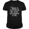 Finally 21 The Bars Are Closed Happy Quarantine To Me Christmas shirt