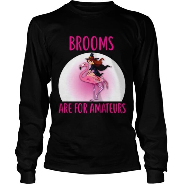 Flamingo Brooms Are For Amateurs Halloween Theme TShirt