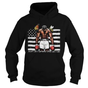 Float Like A Butterfly Sting Like A Bee Flag shirt 1