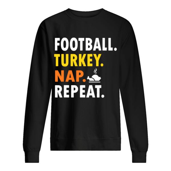 Football Turkey Nap Repeat Vintage shirt